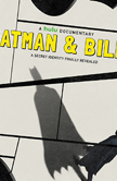 Batman & Bill Movie Review The Cory Turner Show